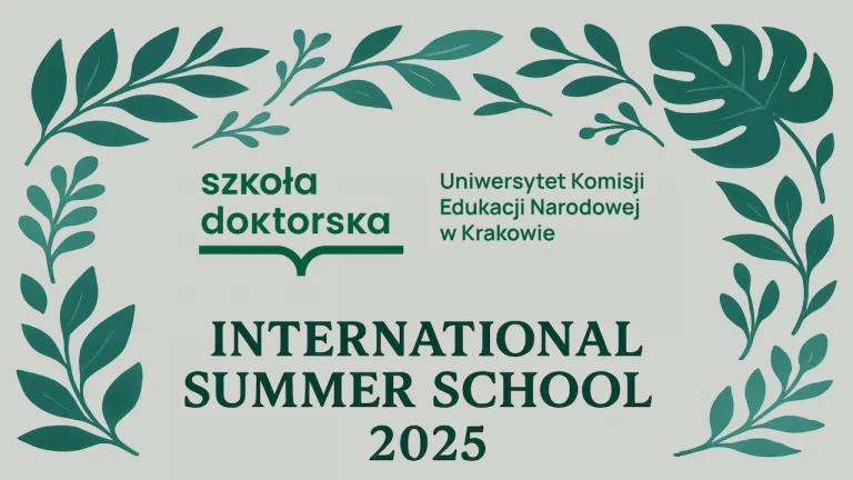 tekst: International Summer School 2025, logo Szkoły Doktorskiej UKEN