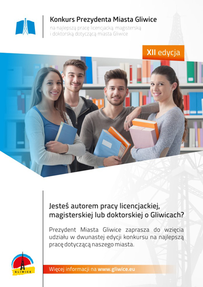 Plakat informujący o konkursie na najlepszą pracę dotyczącą Gliwic