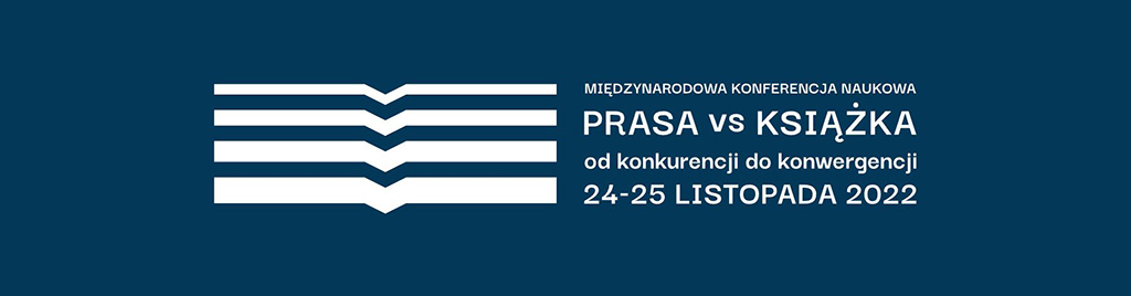 Międzynarodowa-konferencja-naukowa-Prasa-versus-ksiazka-od-konkurencji-do-konwergencji-01