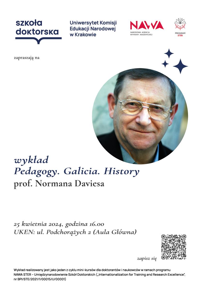 Wyjasnij Czym Według Normana Daviesa Jest Kultura Polityczna Wykład profesora Normana Daviesa „Pedagogy. Galicia. History